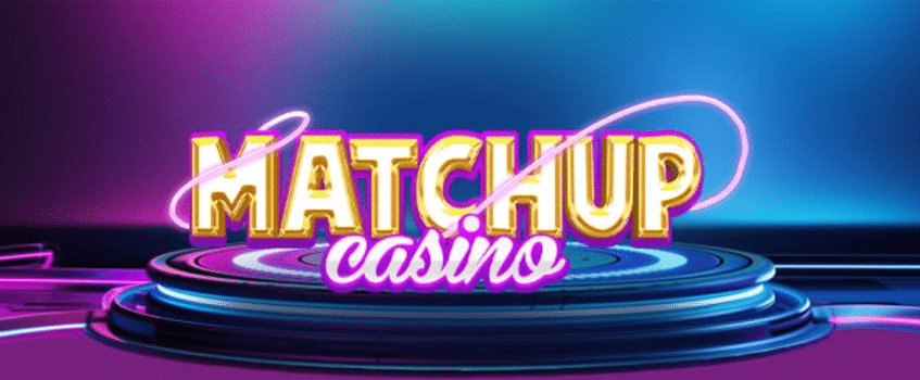 MatchUp Casino